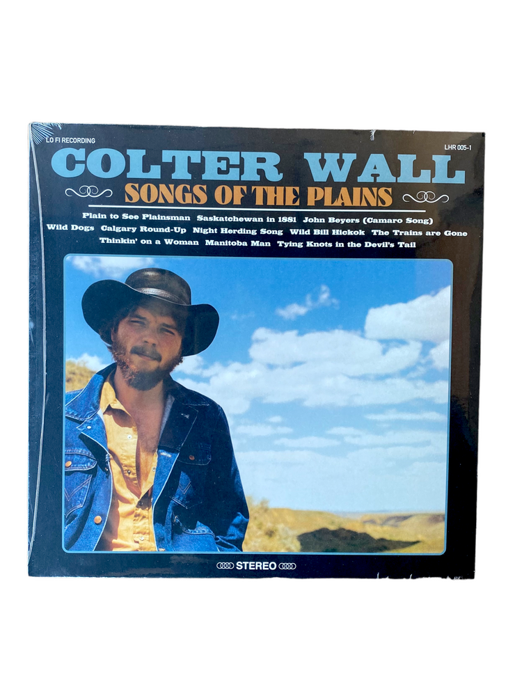 SONGS OF THE PLAINS - COLTER WALL